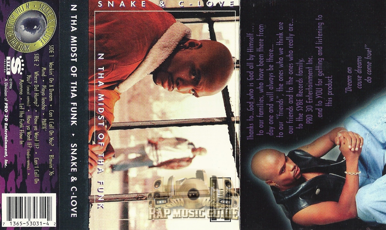 Snake & C-Love - N Tha Midst Of Tha Funk: Cassette Tape | Rap